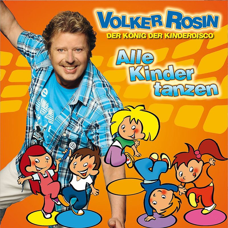 Volker Rosin - Alle Kinder Tanzen