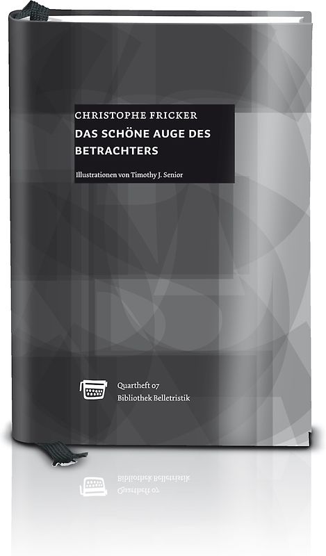 Das schöne Auge des Betrachters