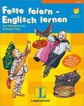 Langenscheidt Feste feiern - Englisch lernen - Buch mit Audio-CD. Von Halloween bis Birthday-Party