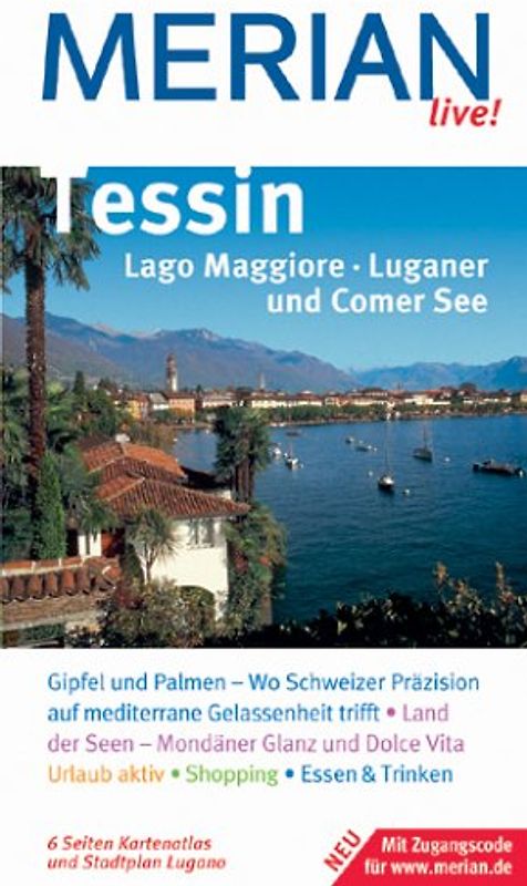 MERIAN live! Reiseführer Tessin Lago Maggiore Luganer und Comer See