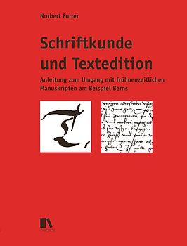 Schriftkunde und Textedition