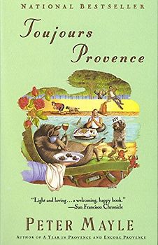 Toujours Provence (Vintage Departures) - Peter Mayle