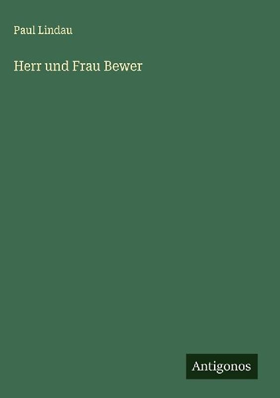 Herr und Frau Bewer