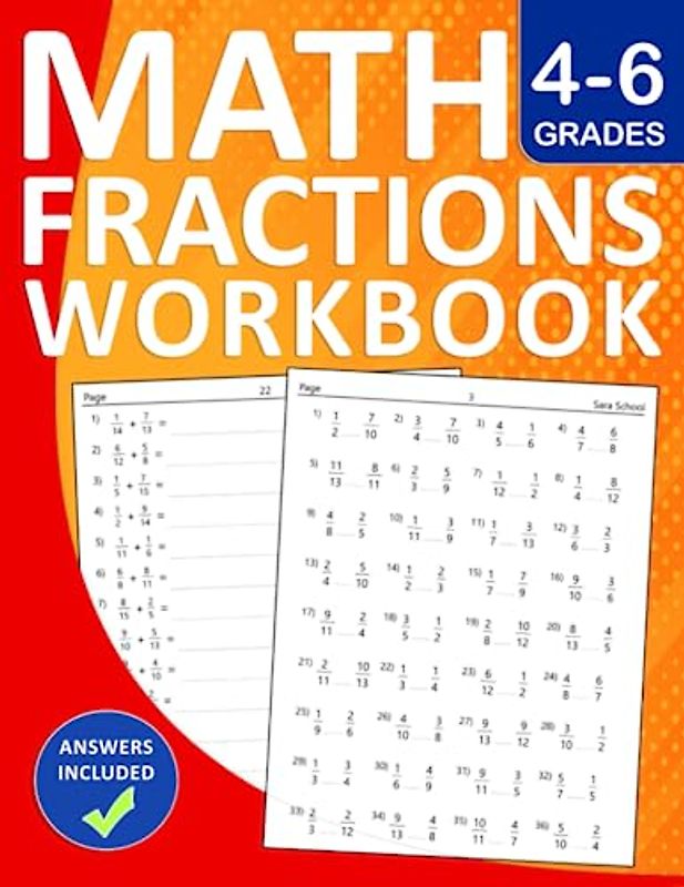 Fractions Math Workbook For Grades 4-6 With Answers key: Fractions Practice Workbook For 4th,5th,and 6th Grades With Over +1000 Exercises | ... For Homeschooling or Classroom Learning