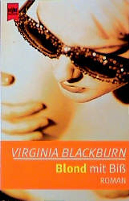 Blond mit Biss. Roman
