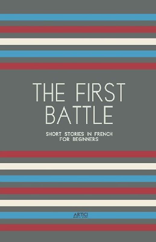 The First Battle