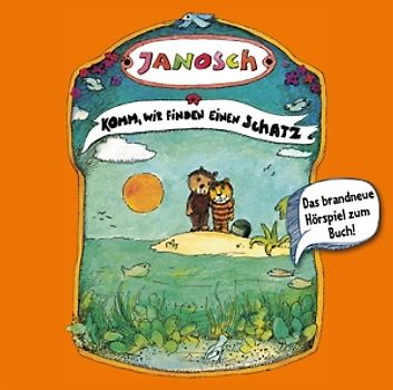 Janosch - Komm,Wir Finden Einen Schatz [Audio CD]