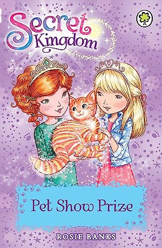 Secret Kingdom: Pet Show Prize