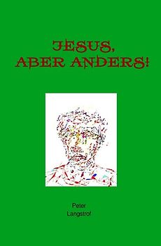 Jesus-aber anders!