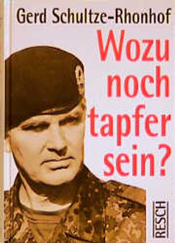 Wozu noch tapfer sein?