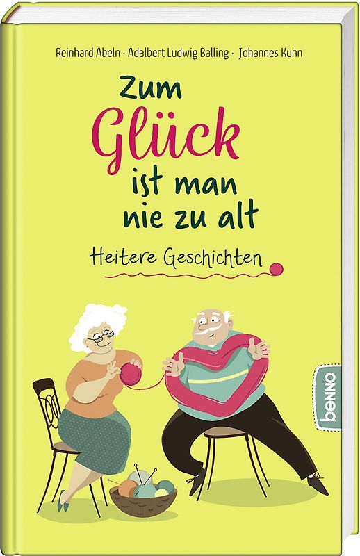 Zum Glück ist man nie zu alt
