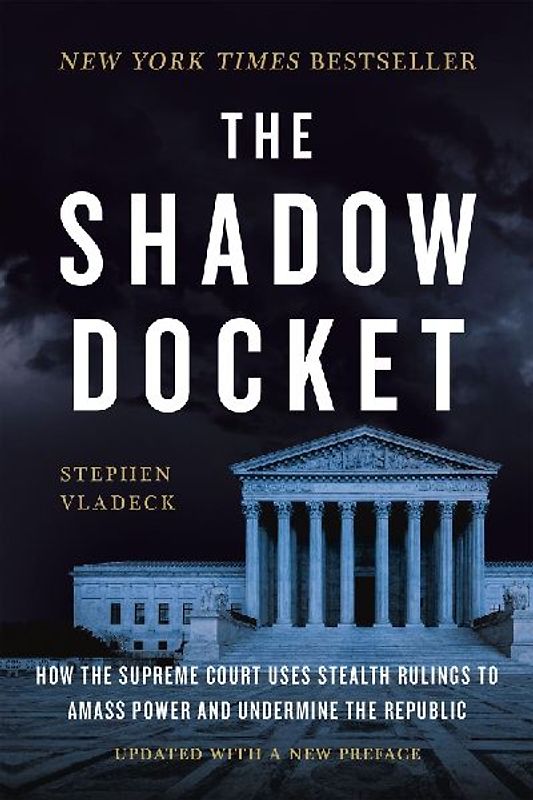 Shadow Docket