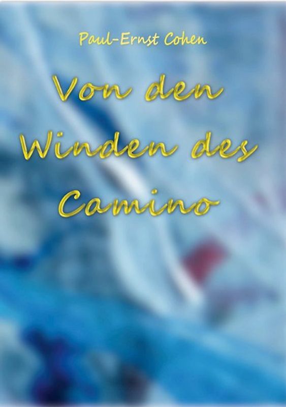 Von en Winden des Camino
