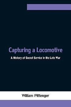 Capturing a Locomotive