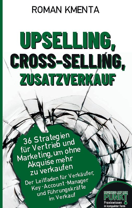 Upselling, Cross-Selling-Zusatzverkauf