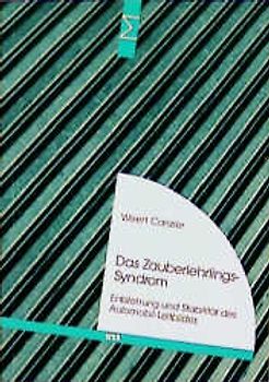 Das Zauberlehrlings-Syndrom