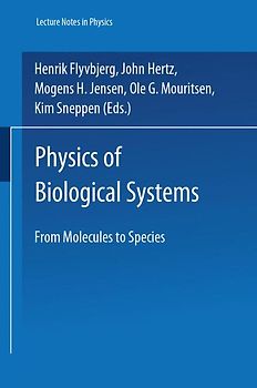 Physics of Biological Systems