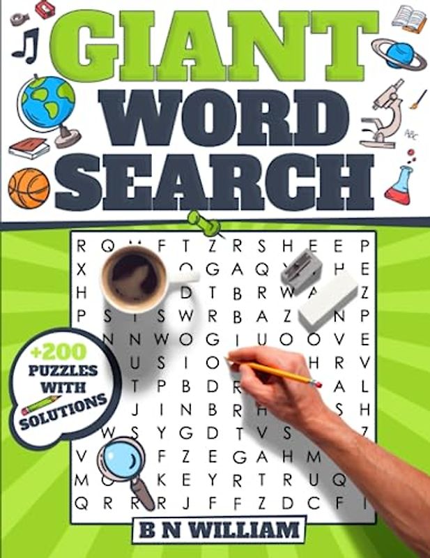 Giant Word Search Puzzle Book for Adults, Seniors and Teens: 200 Puzzles and 20,000 Words to Find