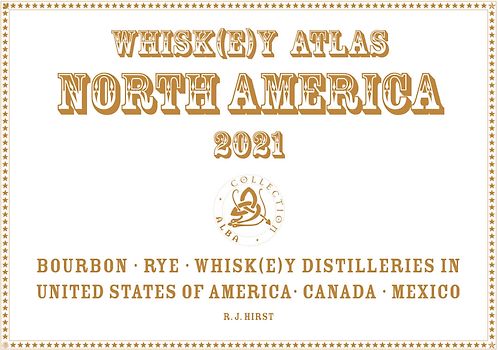 Whiskey Atlas North America 2021