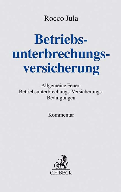 Betriebsunterbrechungsversicherung