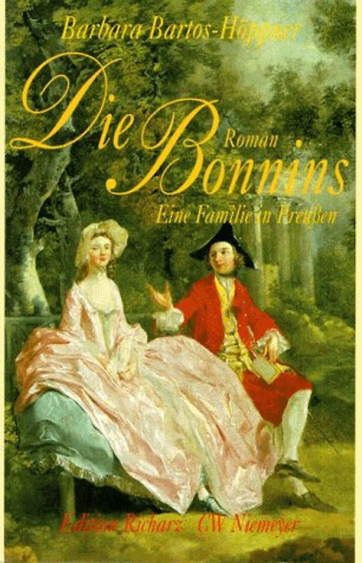 Die Bonnins. Eine Familie in Preussen