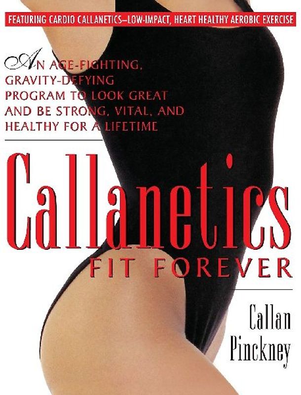 Callanetics Fit Forever