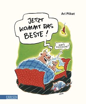 Jetzt kommt das Beste!