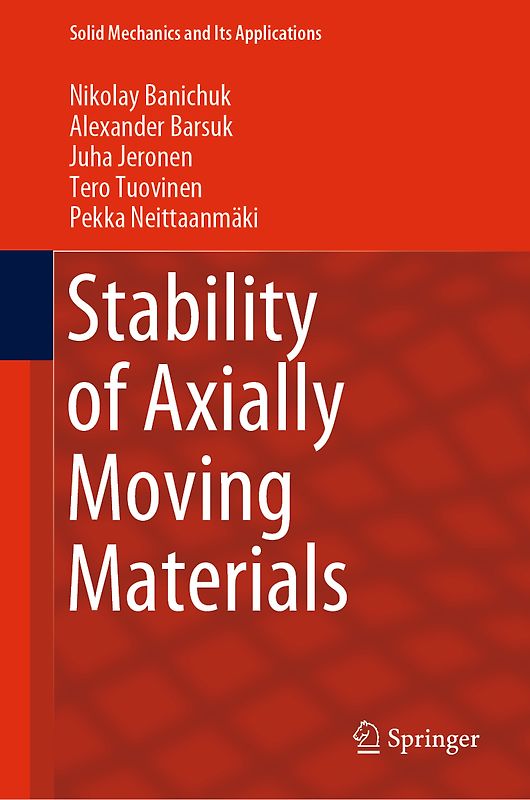 Stability of Axially Moving Materials