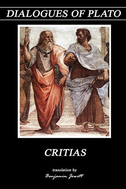 CRITIAS (Dialogues of Plato, Band 4)
