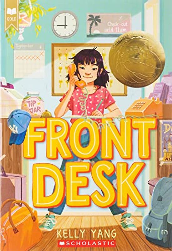 Front Desk (Front Desk #1) (Scholastic Gold)