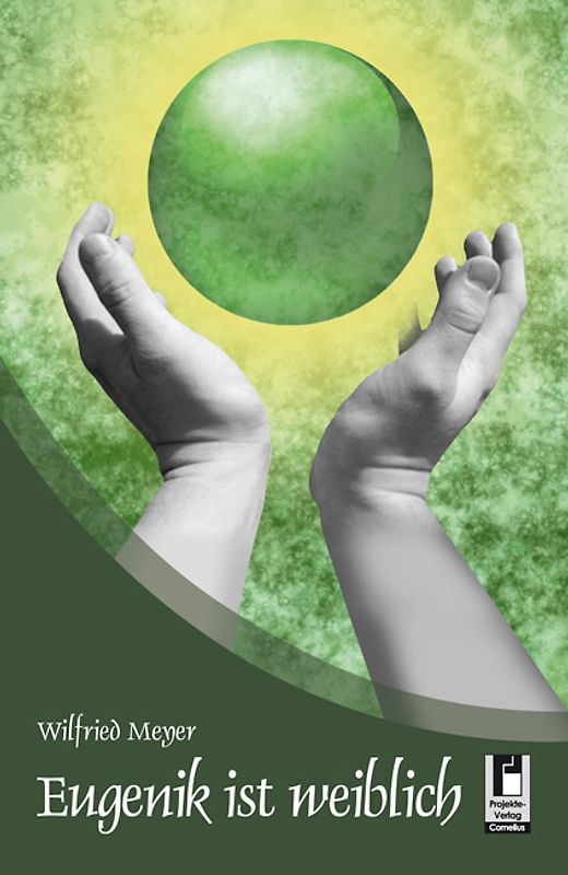 Eugenik ist weiblich