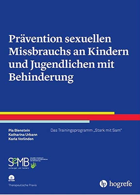 Prävention sexuellen Missbrauchs an Kindern und Jugendlichen mit Behinderung