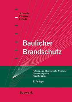 Baulicher Brandschutz