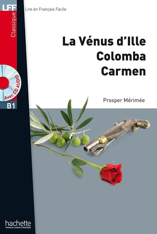 La Venus d'Ille, Colomba, Carmen