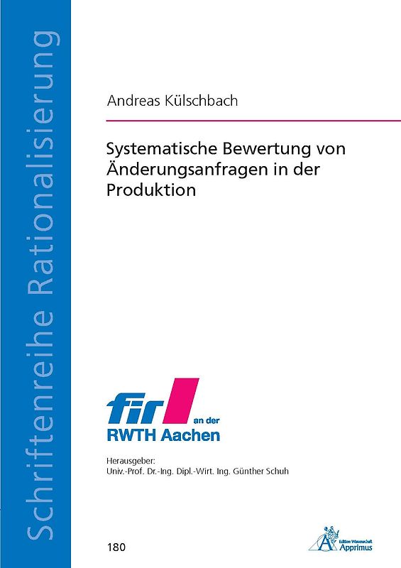 Systematische Bewertung von Änderungsanfragen in der Produktion