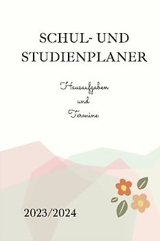 Schulplaner: Dein perfekter Alltagsbegleiter für Hausaufgaben und Termine