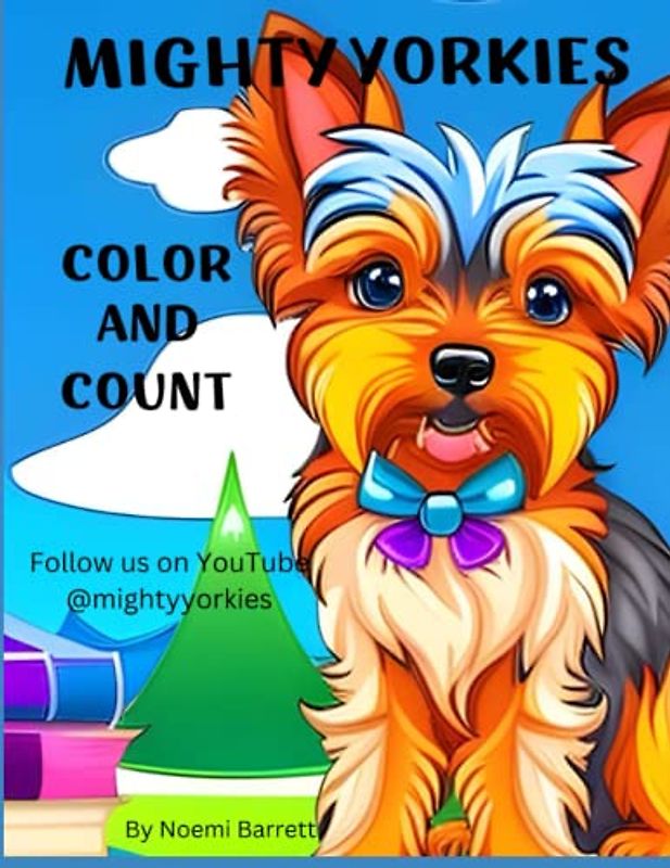 Mighty Yorkies: Color and Count