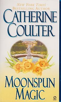 Magic Trilogy - Band 3: Moonspun Magic - Catherine Coulter [Softcover]