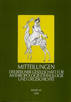 Mitteilungen der Berliner Gesellschaft für Anthropologie, Ethnologie und Urgeschichte