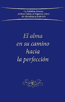 El alma en su camino hacia la perfección