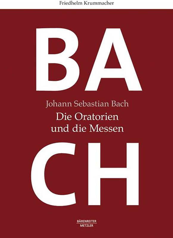 Johann Sebastian Bach: Die Oratorien und die Messen