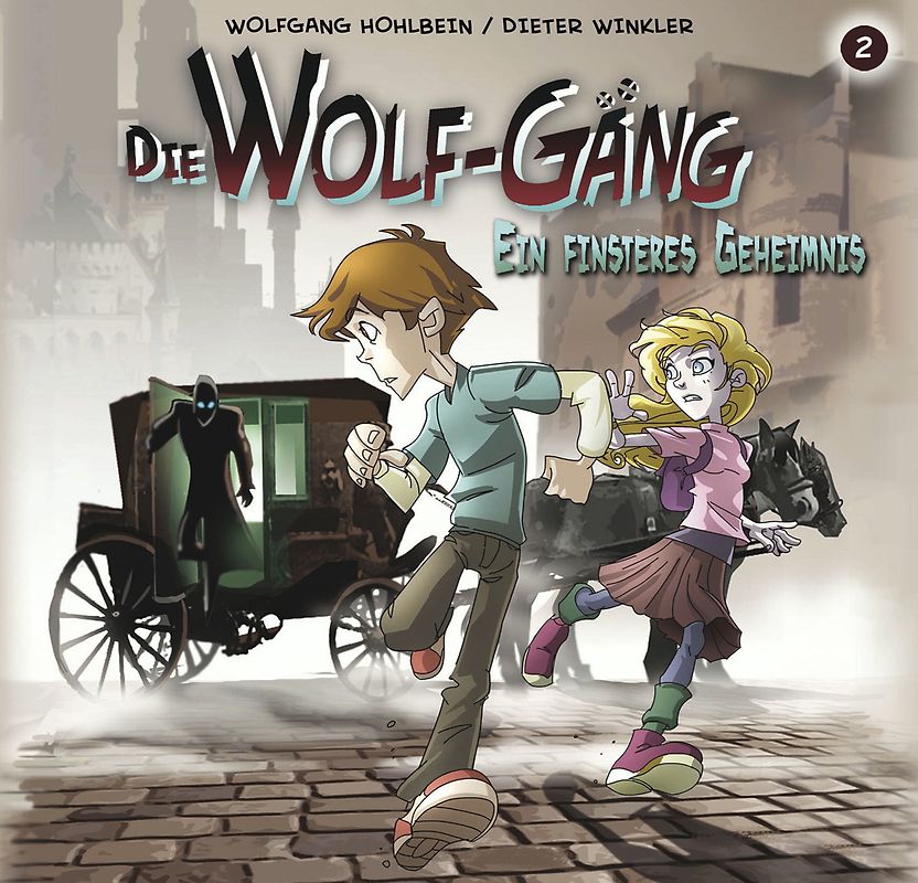 die Wolf-Gäng - Die Wolf-Gäng Vol.2 Ein Finsteres Geheimnis