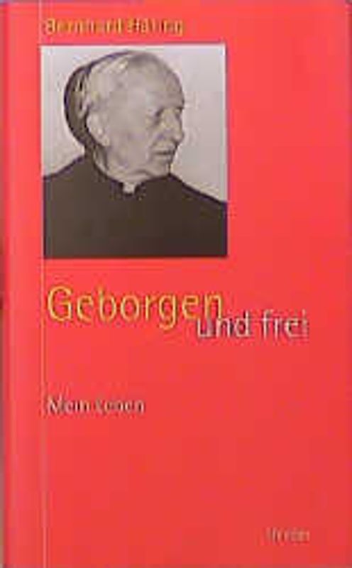 Geborgen und frei