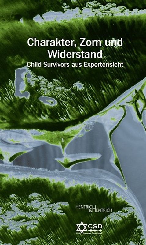 Charakter, Zorn und Widerstand