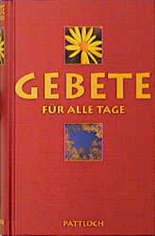 Gebete für alle Tage