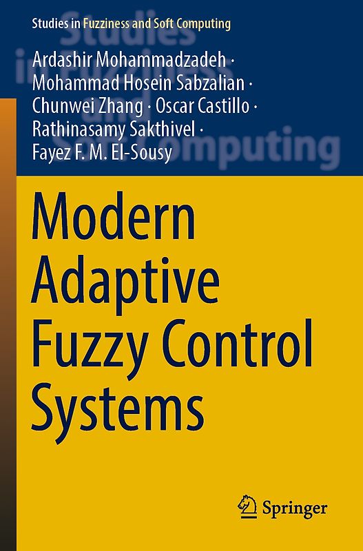 Modern Adaptive Fuzzy Control Systems
