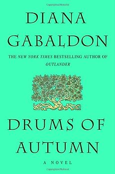 Drums of Autumn (Outlander) - Diana Gabaldon