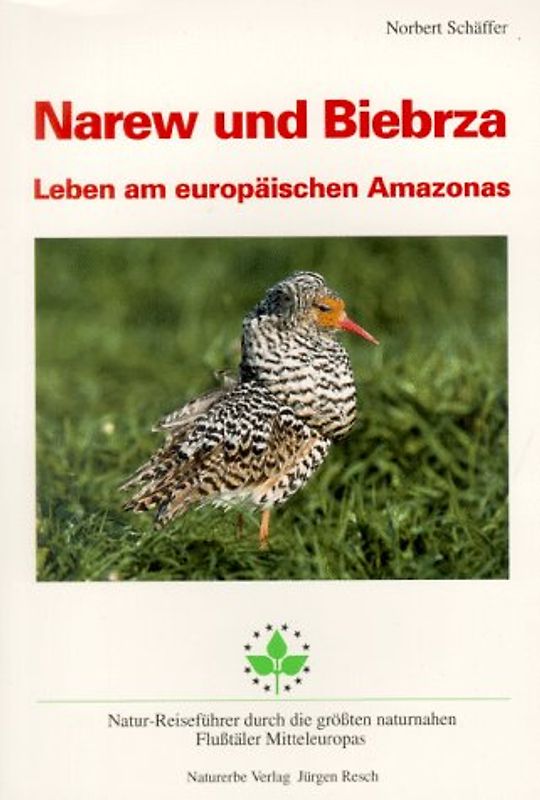 Narew und Biebrza - Leben am europäischen Amazonas