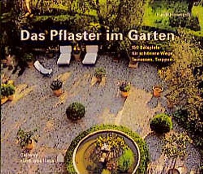 Das Pflaster im Garten