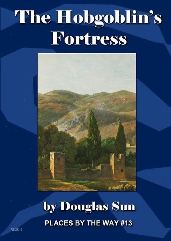 The Hobgoblin's Fortress